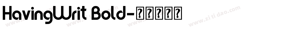 HavingWrit Bold字体转换